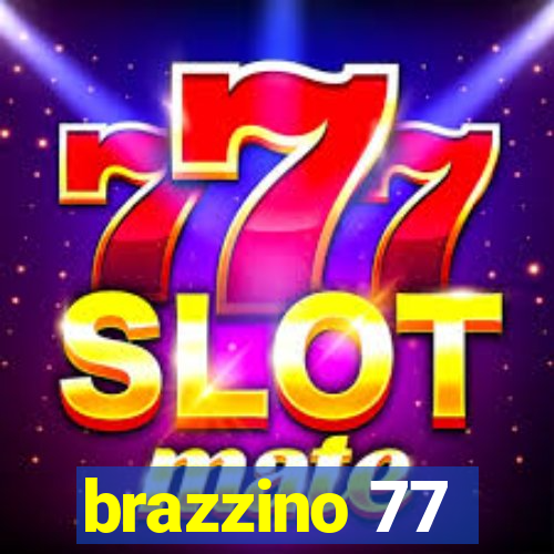 brazzino 77